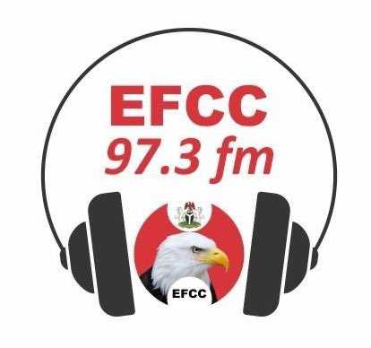 EFCC Sets Up Radio Station 97.3FM In Abuja To Expand Anti Corruption Fight
